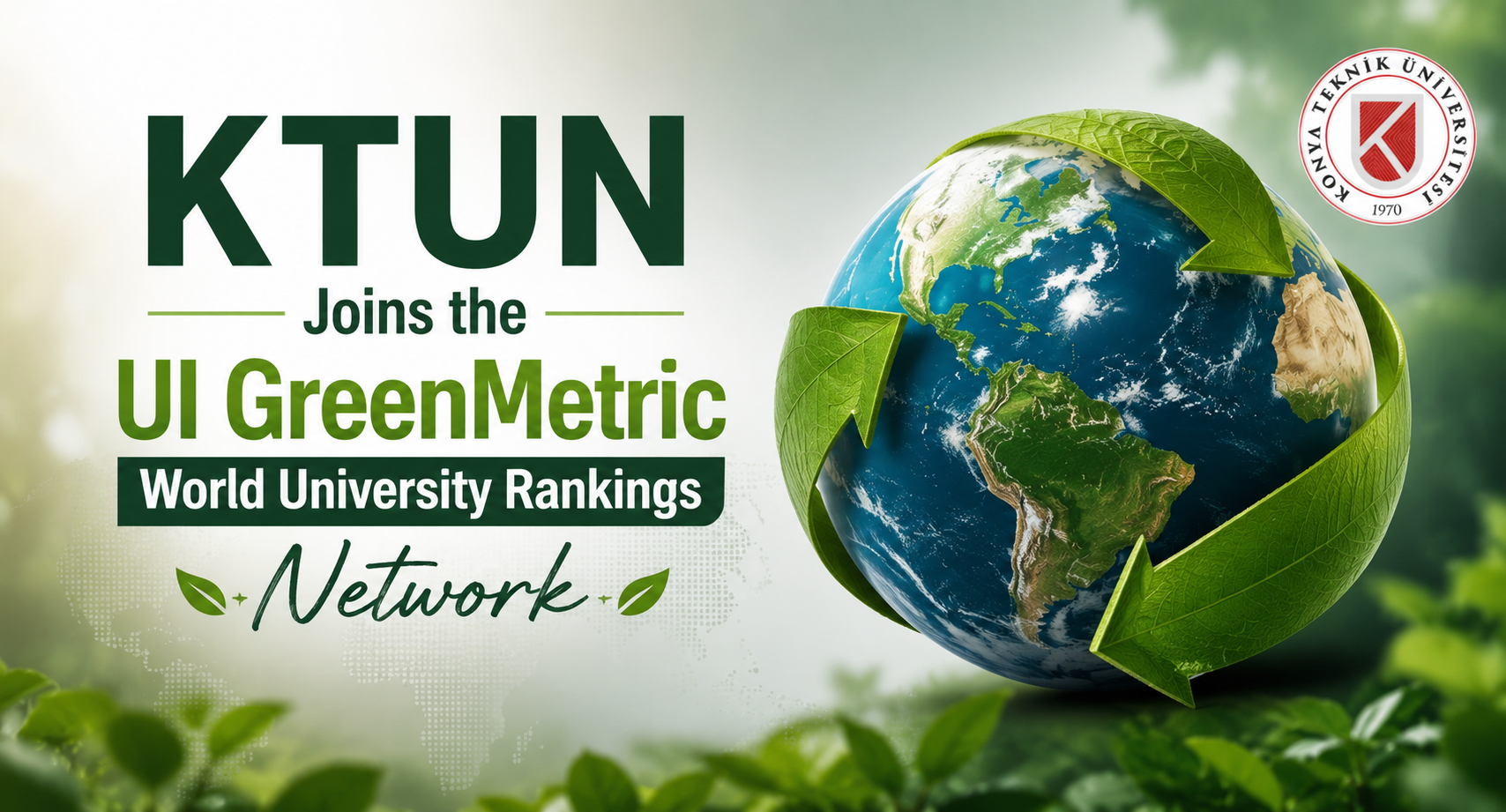 KTÜN Joins the UI GreenMetric World University Rankings Network